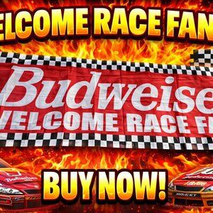 Budweiser Racing Welcome Race Fans Banner – 2 ft x 8 ft – Polyester with Grommet